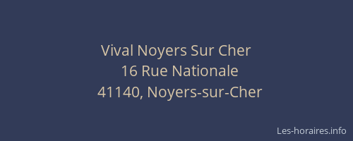 Vival Noyers Sur Cher