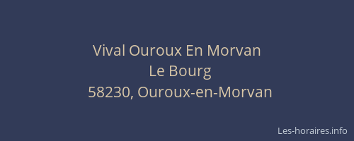 Vival Ouroux En Morvan