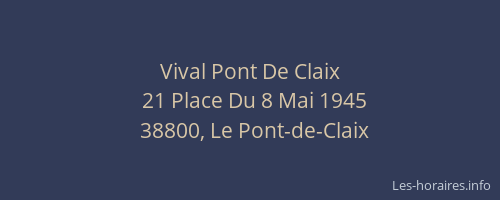 Vival Pont De Claix