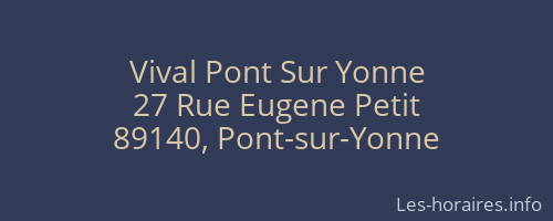 Vival Pont Sur Yonne