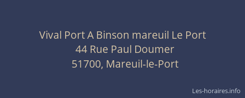 Vival Port A Binson mareuil Le Port