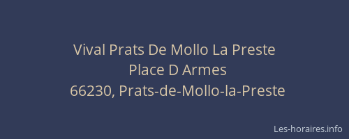 Vival Prats De Mollo La Preste