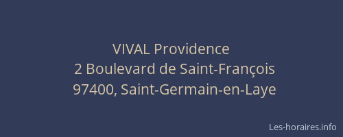 VIVAL Providence