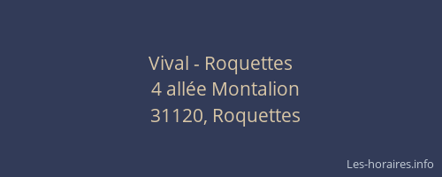 Vival - Roquettes