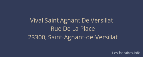 Vival Saint Agnant De Versillat