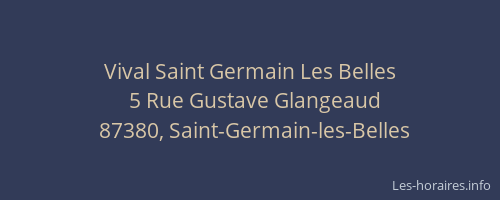 Vival Saint Germain Les Belles