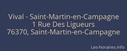 Vival - Saint-Martin-en-Campagne