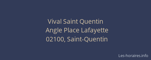 Vival Saint Quentin
