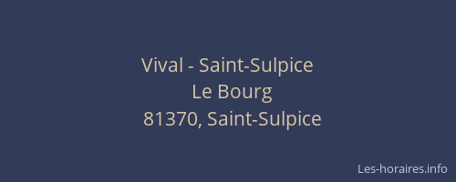 Vival - Saint-Sulpice