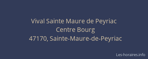 Vival Sainte Maure de Peyriac