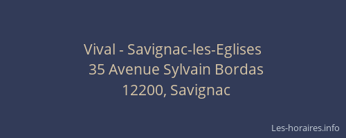 Vival - Savignac-les-Eglises