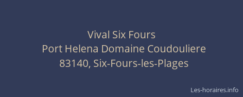 Vival Six Fours