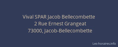 Vival SPAR Jacob Bellecombette