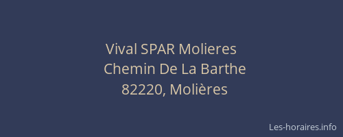 Vival SPAR Molieres