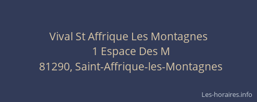Vival St Affrique Les Montagnes