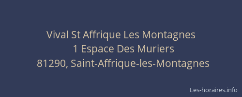 Vival St Affrique Les Montagnes
