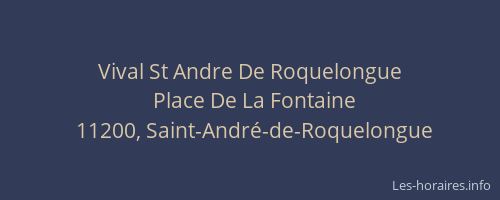 Vival St Andre De Roquelongue
