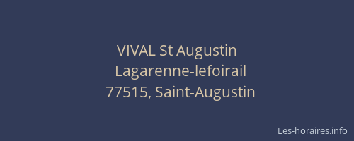 VIVAL St Augustin