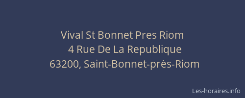 Vival St Bonnet Pres Riom