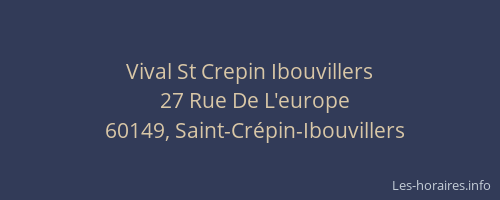 Vival St Crepin Ibouvillers