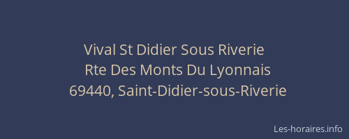 Vival St Didier Sous Riverie