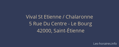 Vival St Etienne / Chalaronne