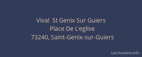 Vival  St Genix Sur Guiers