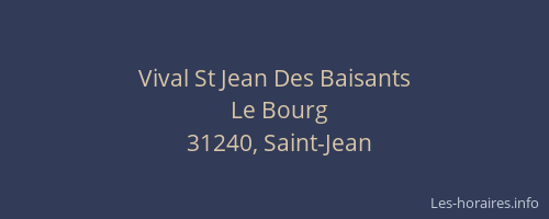 Vival St Jean Des Baisants