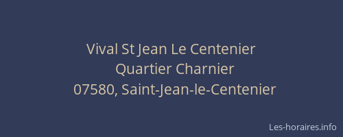 Vival St Jean Le Centenier