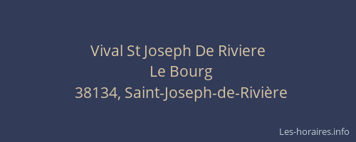 Vival St Joseph De Riviere