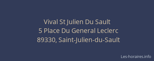 Vival St Julien Du Sault