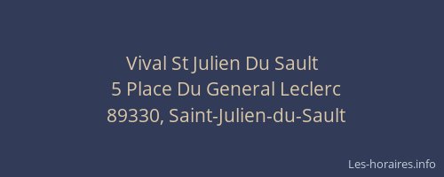 Vival St Julien Du Sault