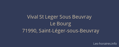 Vival St Leger Sous Beuvray