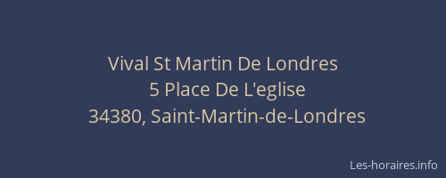 Vival St Martin De Londres
