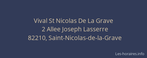 Vival St Nicolas De La Grave