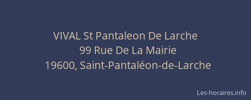 VIVAL St Pantaleon De Larche