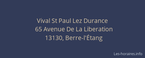 Vival St Paul Lez Durance