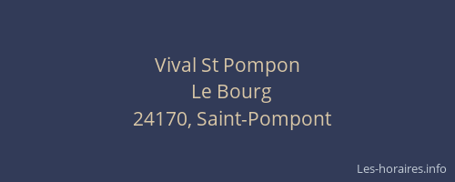 Vival St Pompon