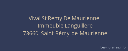 Vival St Remy De Maurienne