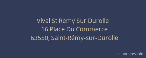 Vival St Remy Sur Durolle