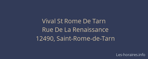 Vival St Rome De Tarn