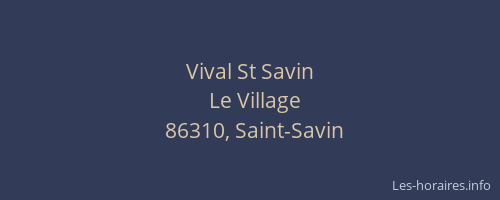 Vival St Savin