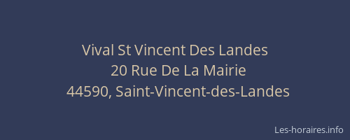 Vival St Vincent Des Landes