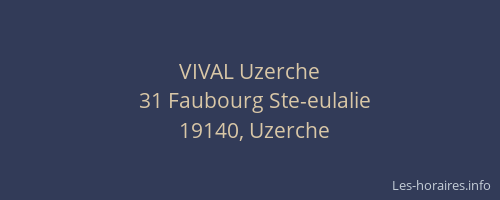 VIVAL Uzerche