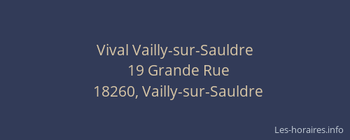 Vival Vailly-sur-Sauldre
