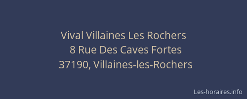 Vival Villaines Les Rochers