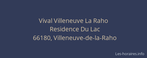Vival Villeneuve La Raho