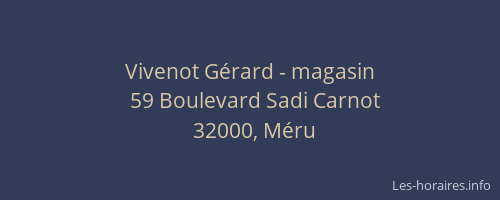 Vivenot Gérard - magasin