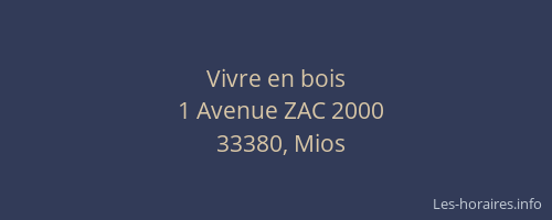 Vivre en bois