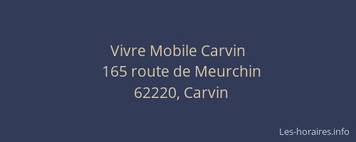 Vivre Mobile Carvin